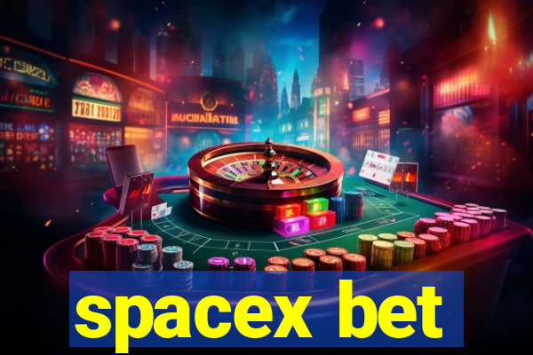 spacex bet